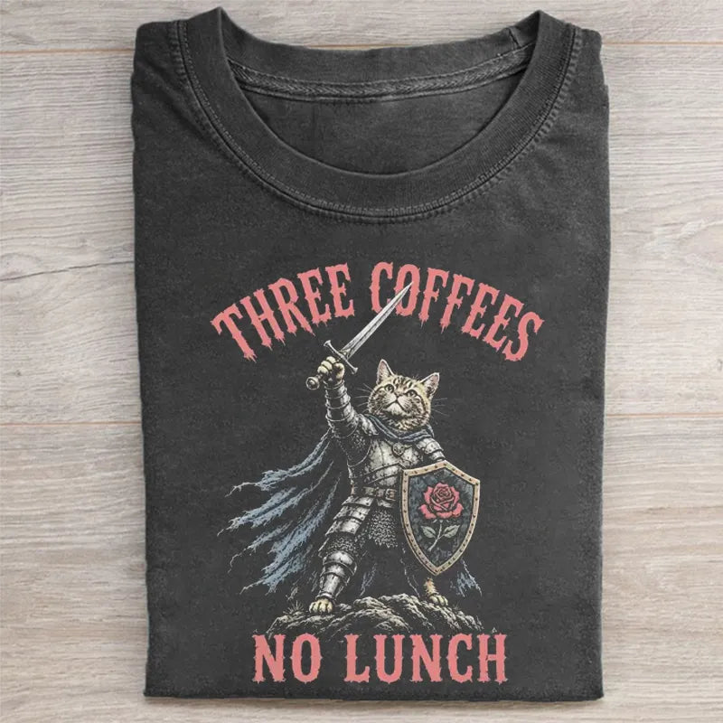 Three Coffees No Lunch T-shirt