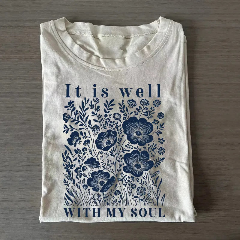 It Is Well With My Soul Floral T-Shirt