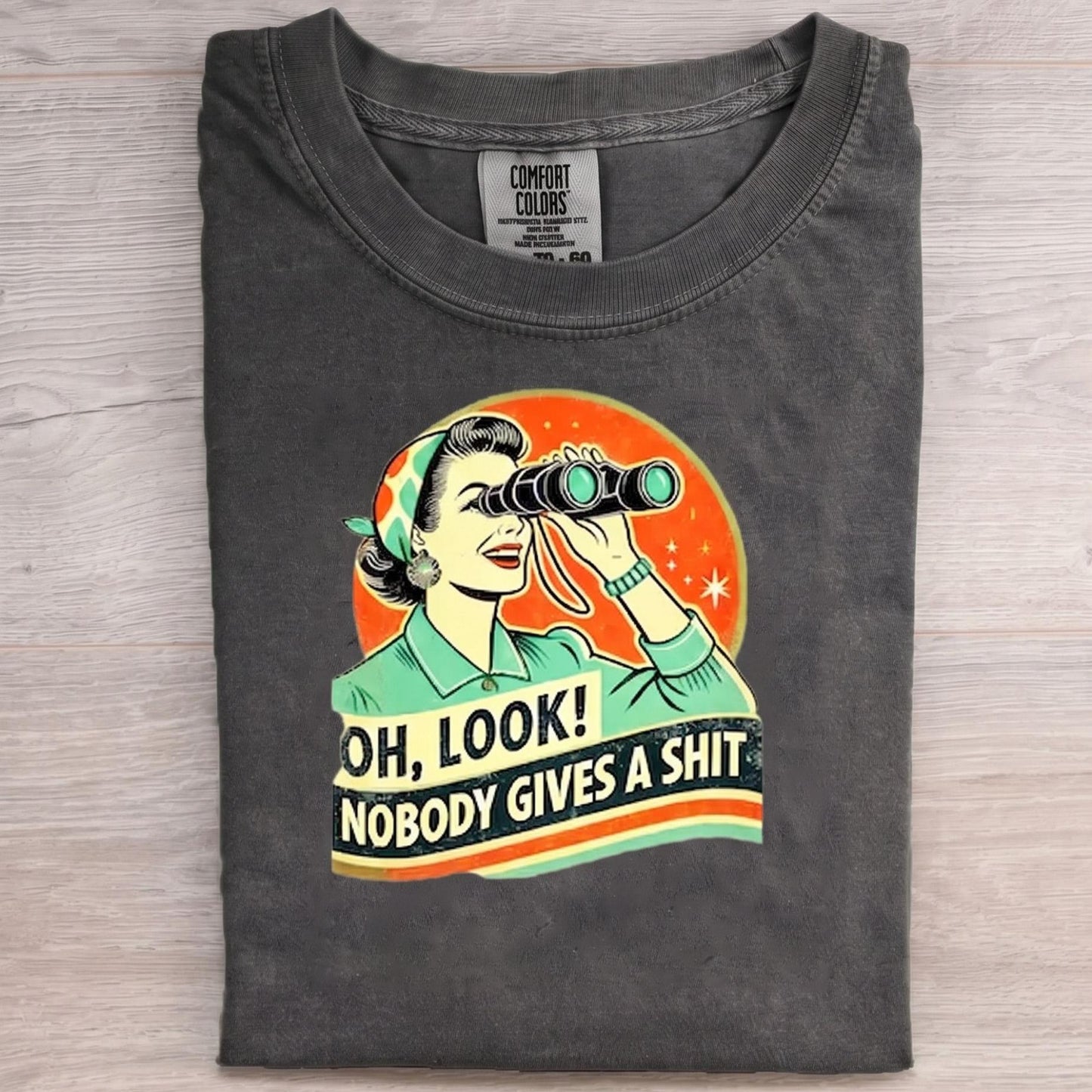Oh,Look! Nobody Gives A 1950s T-Shirt