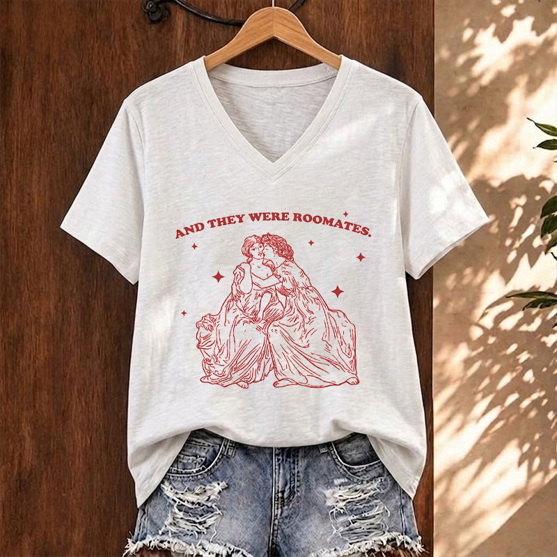 And They Were Roommates Funny Lesbian V-neck T-shirt