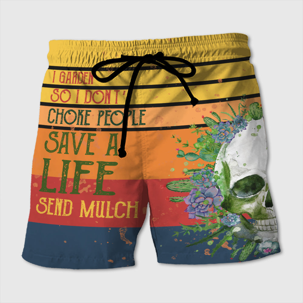 I Garden So I Don't Choke People - Custom Beach Shorts - Swim Trunks