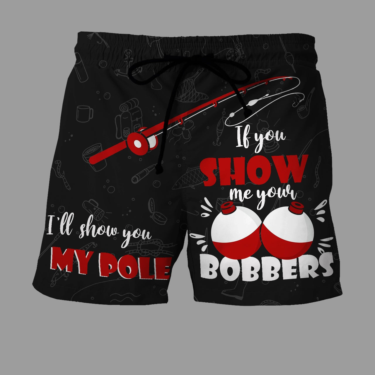 I'll Show You My Pole - Custom Beach Shorts - Swim Trunks
