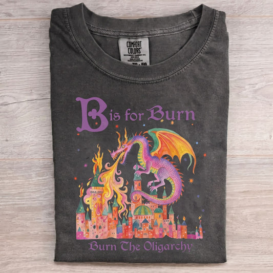 Burn The Oligarchy Washed T-Shirt