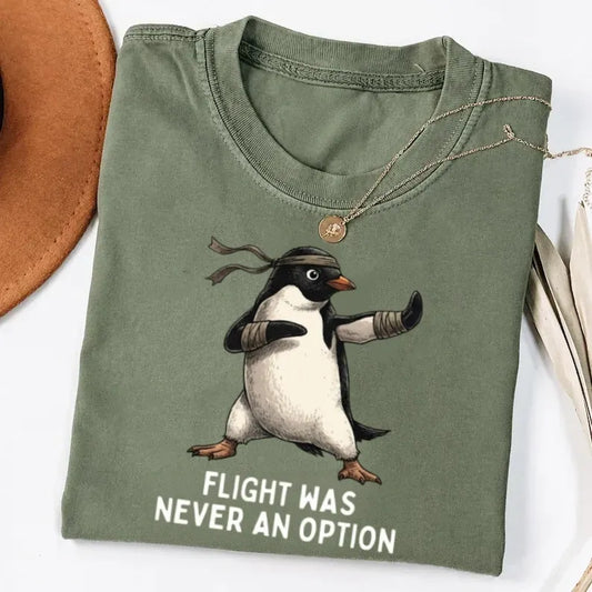 Flight Was Never An Option Graphic T-Shirt