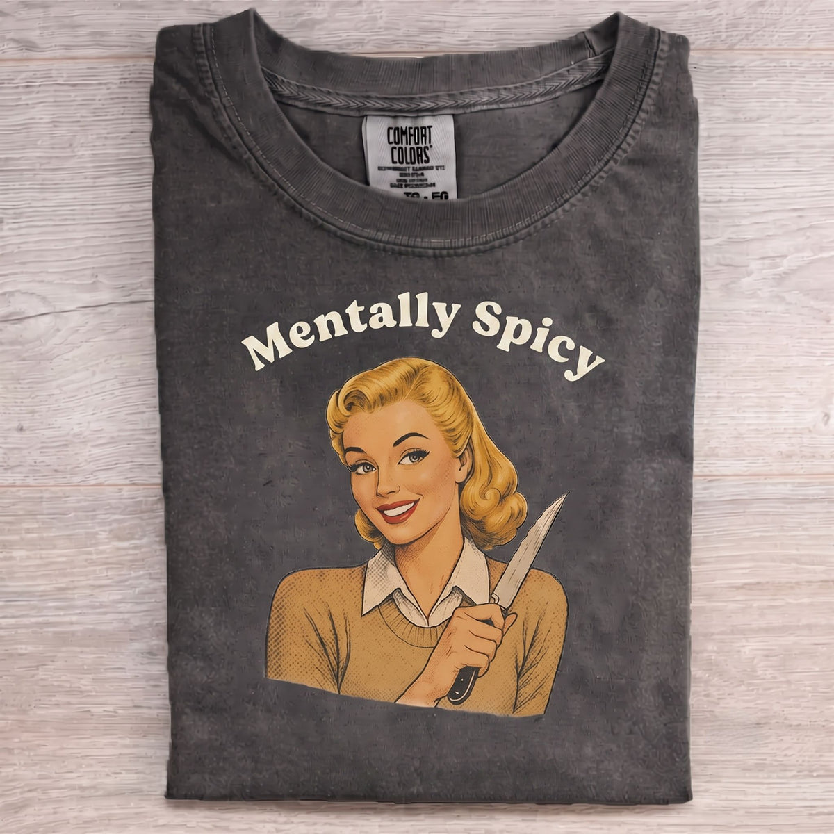 Mentally Spicy 1950s T-Shirt