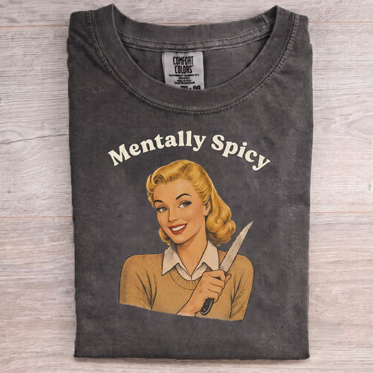Mentally Spicy 1950s T-Shirt