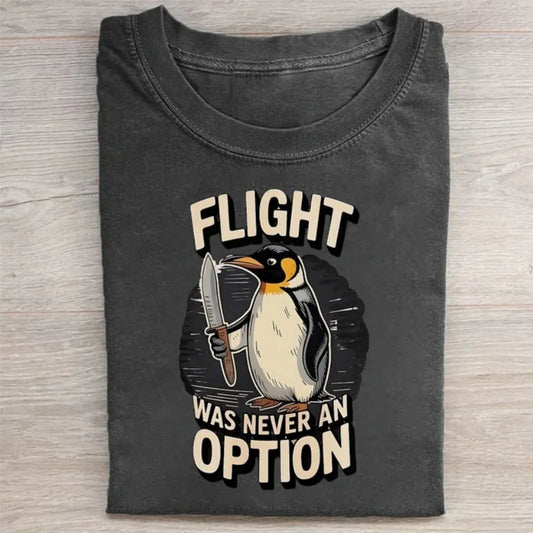 Flight Was Never An Option Graphic T-Shirt