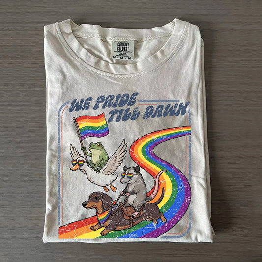We Pride Till Dawn Funny LGBTQ Pride T-shirt