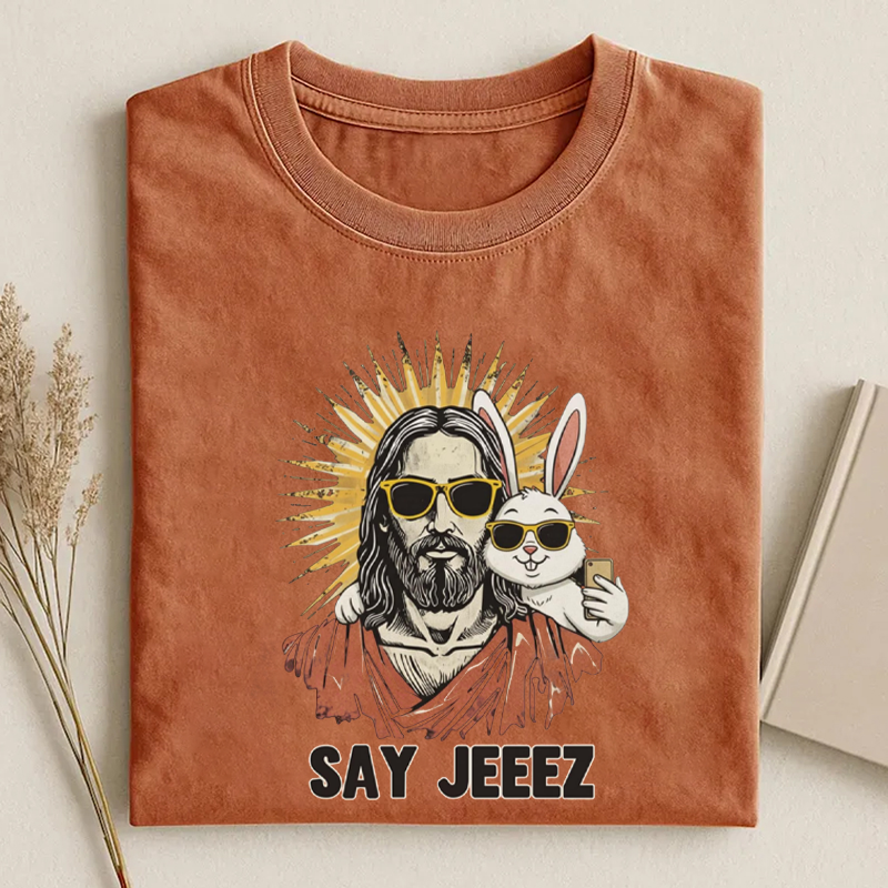 Say Jeeez Funny Easter T-shirt
