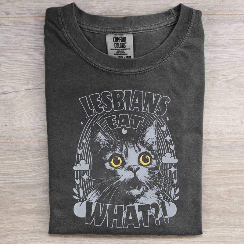 Funny Cat Lesbians Eat what T-shirt