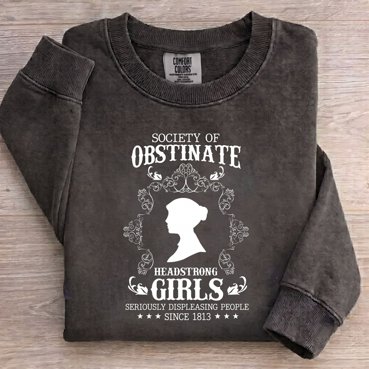 Society Of Obstinate Headstrong Girls Unisex Washed Sweatshirt