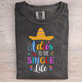 Adios To The Single Life T-shirt