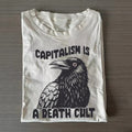 Vintage Capitalism Is A Death Cult Unisex T-shirt