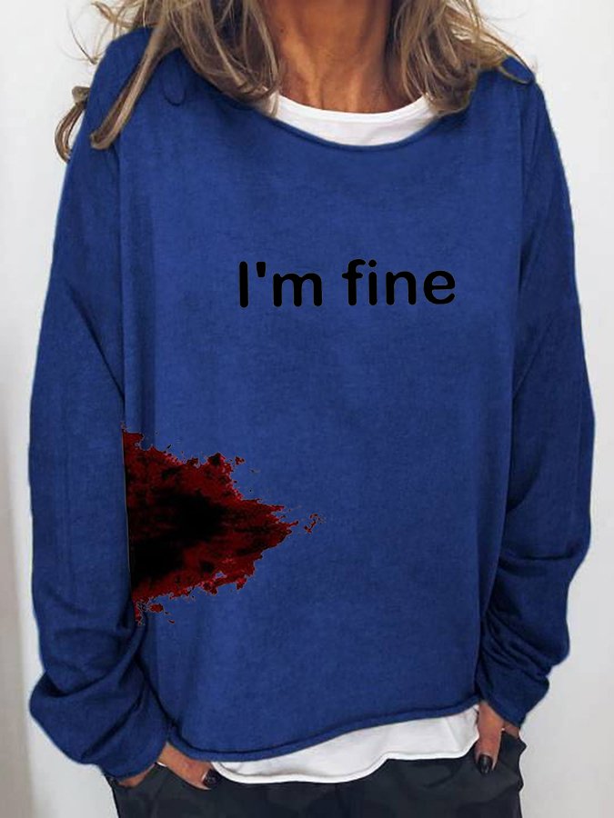 Women's Halloween Humor Funny Bloodstained I'm Fine Printed Long Sleeve T-Shirt