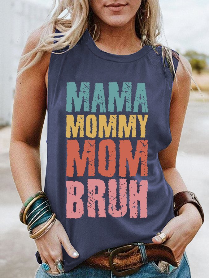 Women's Mama Mommy Mom Bruh Print Tank Top