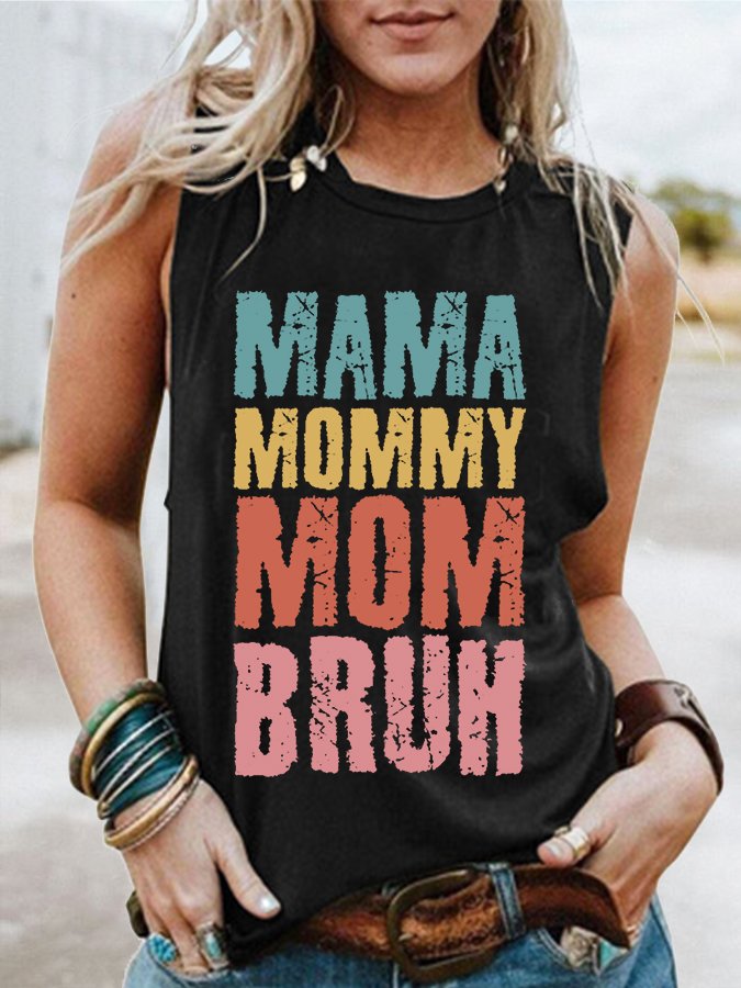 Women's Mama Mommy Mom Bruh Print Tank Top