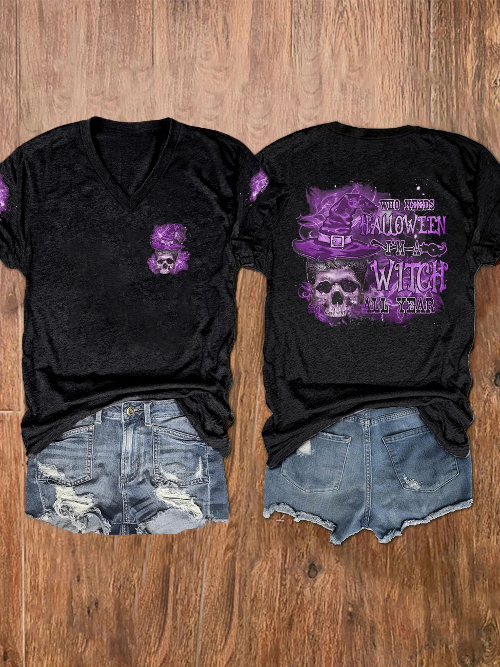 Women&#039;s Who Needs Halloween I’m A Witch Skull Print V-Neck T-Shirt
