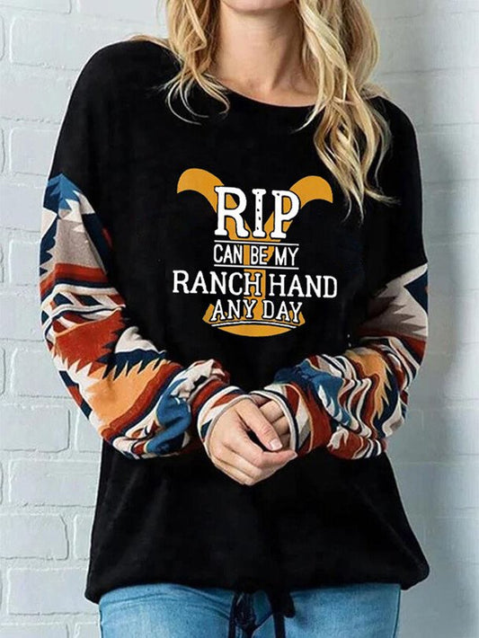 Women's Rip Can Be My Ranch Hand Any Day Print Casual Sweatshirt