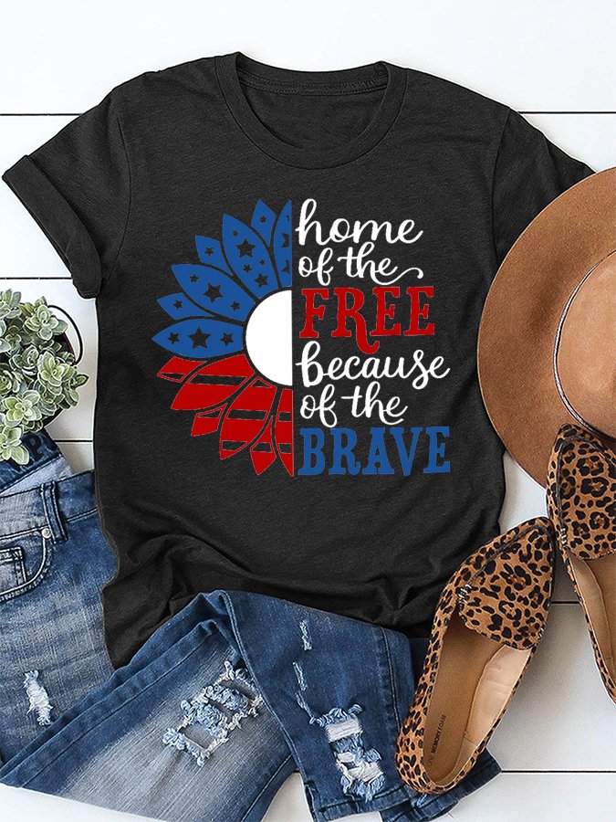 Women's Home Of The Free Because Of The Brave Independence Day Casual Cotton Tee
