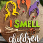 I Smell Children Halloween Hanging Wall Decoration